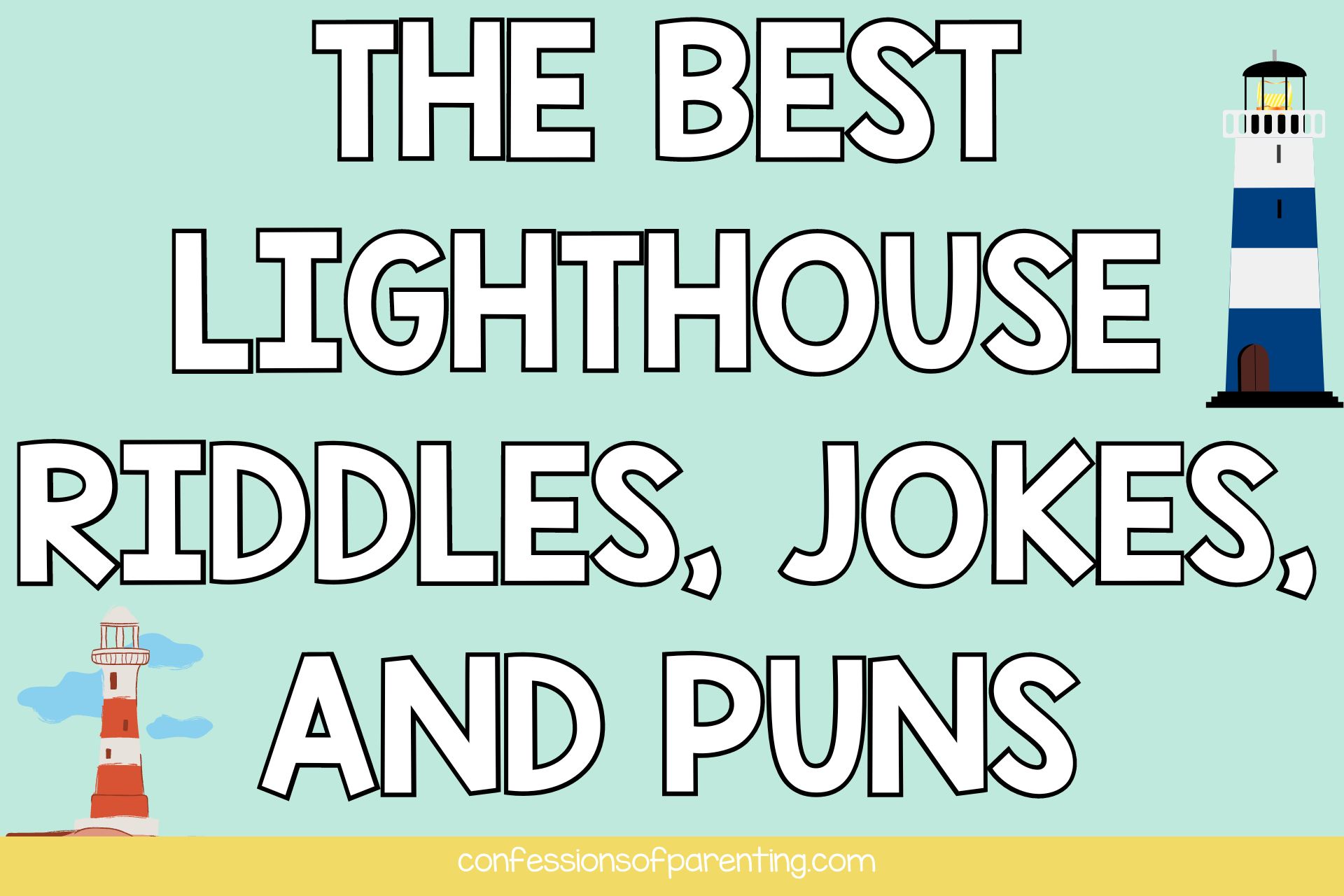 lighthouse riddles jokes puns