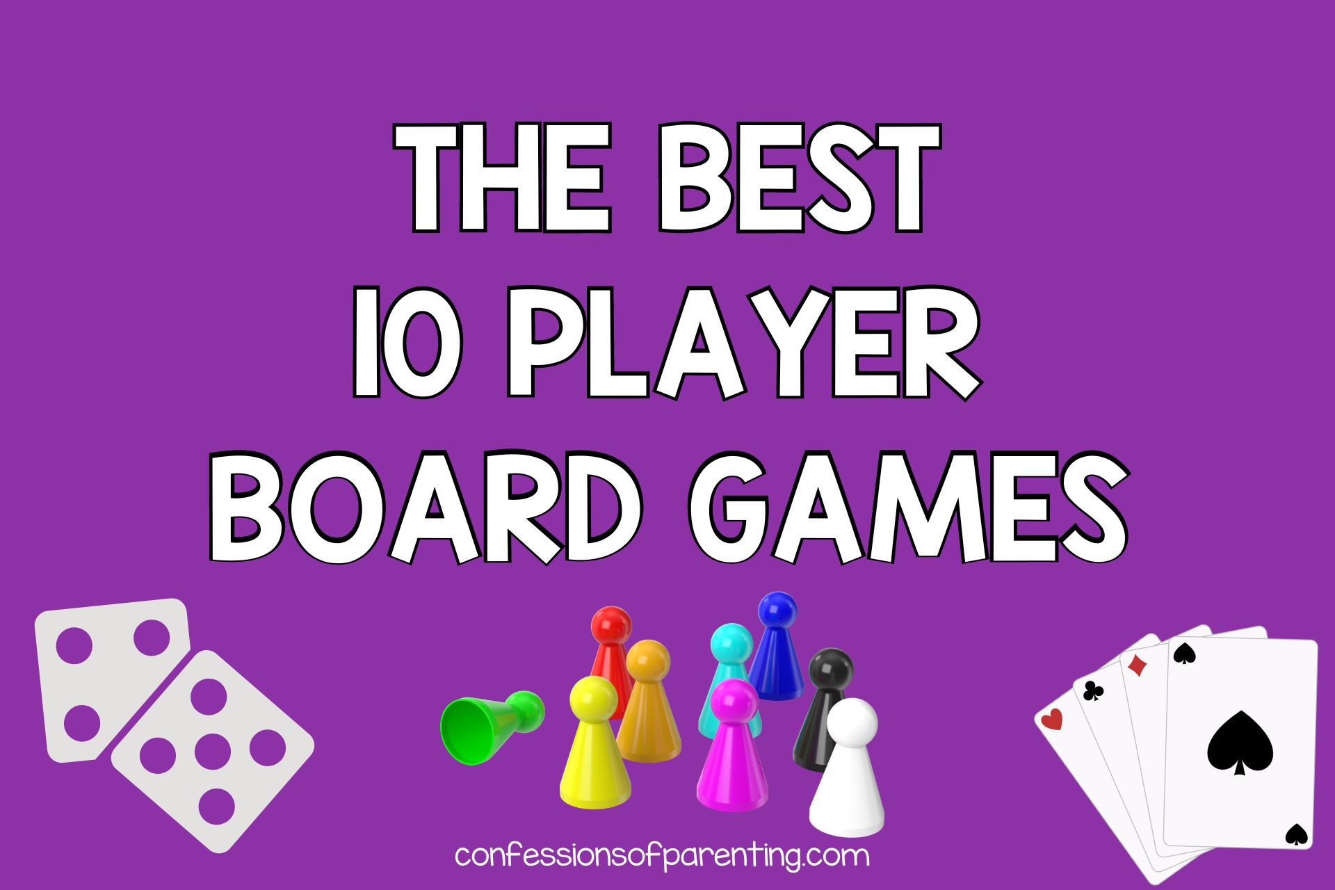 10 PLAYER BOARD GAMES