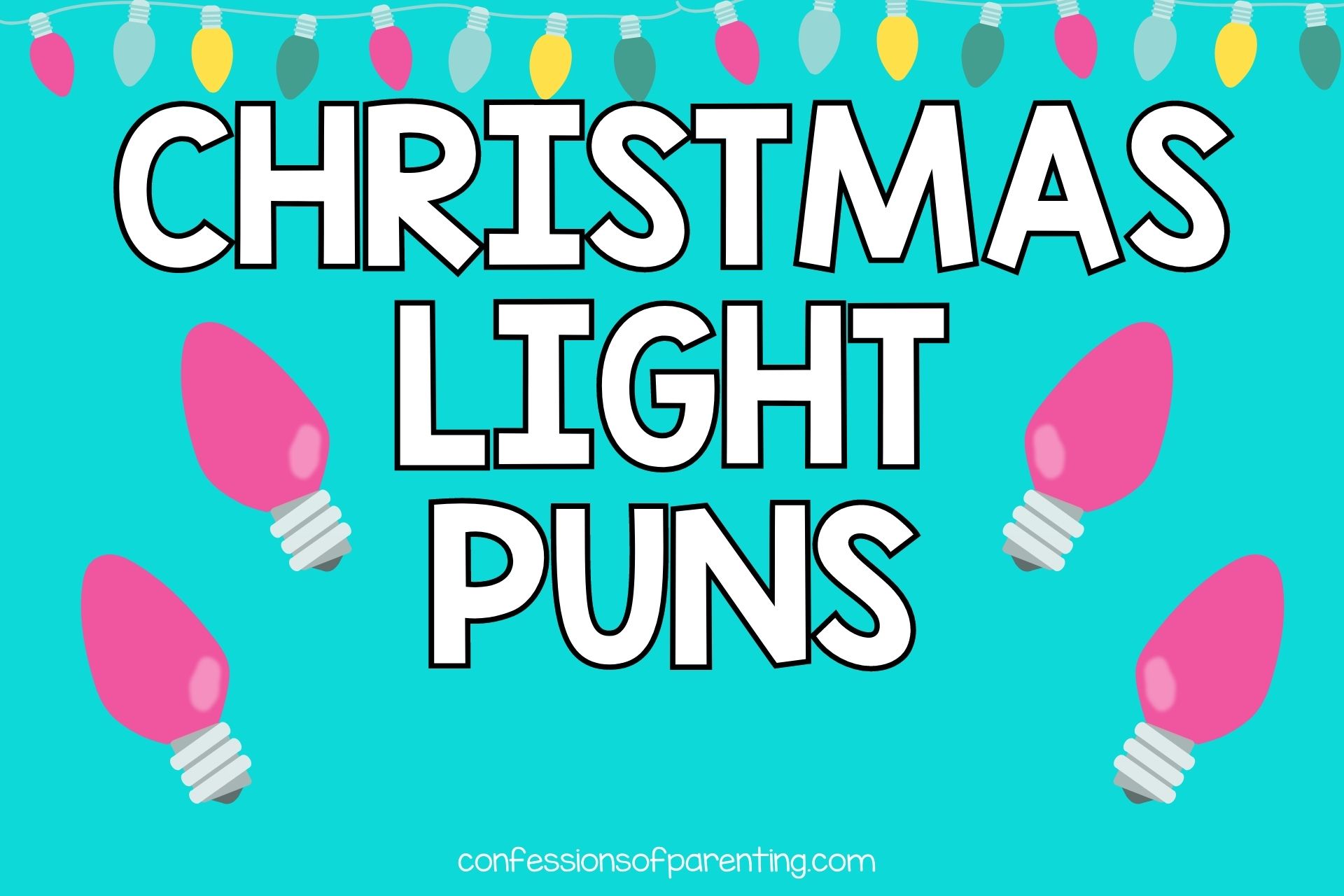 Christmas light puns
